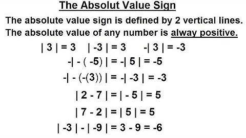 Algebra - Ch. 0.6: Basic Concepts (7 of 36) The AbsoluteValue Sign