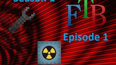 S1 E1 Feed The Beast Let