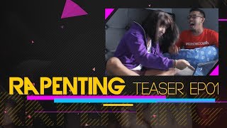 Teaser - RaPenting Ep. 01