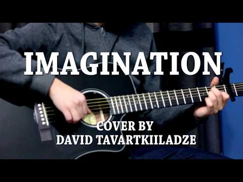 IMAGINATION - Fingerstyle Guitar Arrangment by David Tavartkiladze