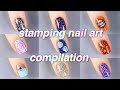 HUGE Stamping Nail Art Design Compilation! (9 Manicures!) || KELLI MARISSA