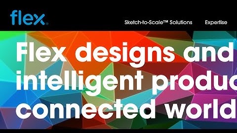 Flex (Flextronics) Flexible electronics, wearables, augmented reality