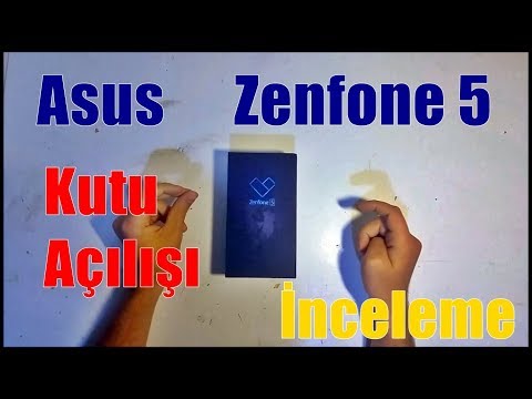 Asus Zenfone 5 Kutu Açılışı ve İnceleme (ZE620KL)