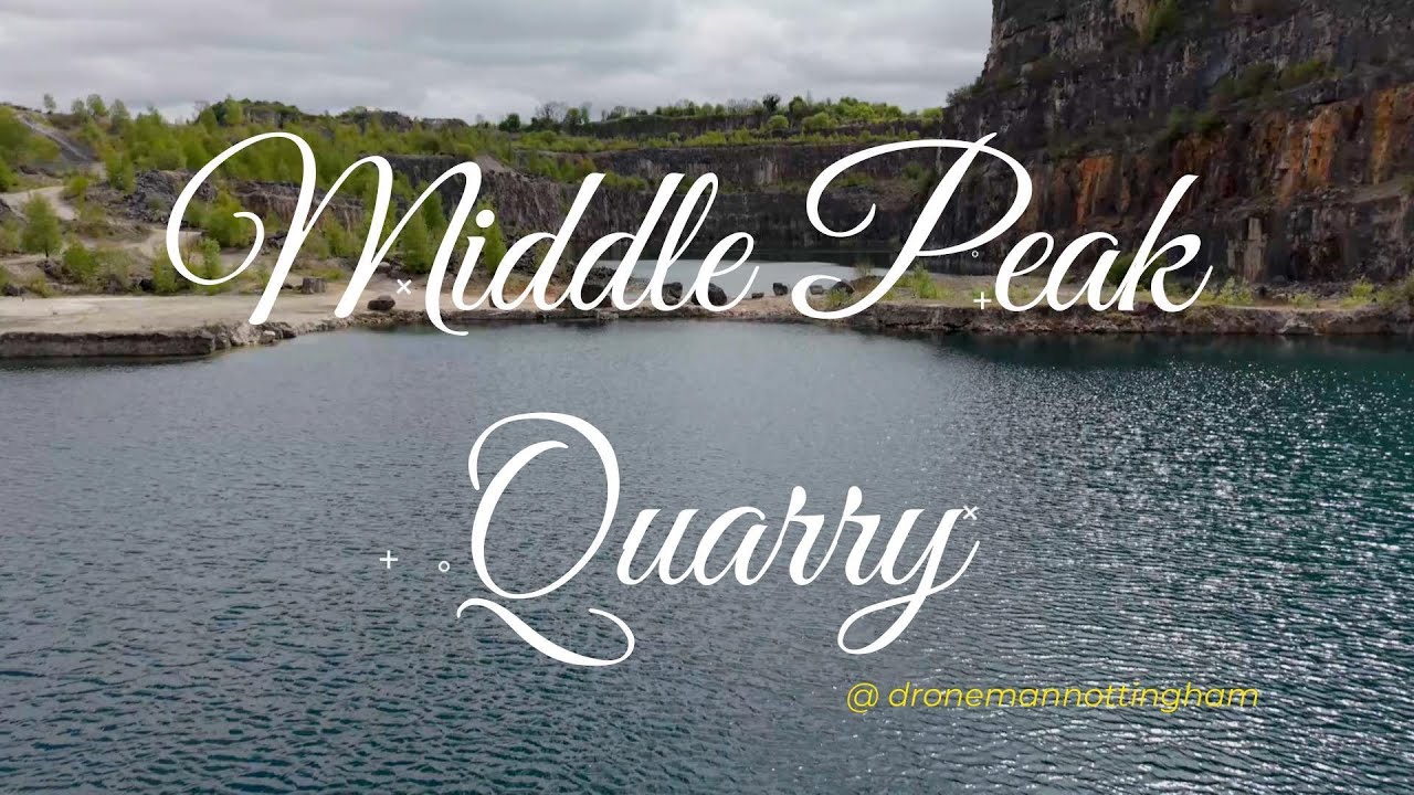 Middle Point Quarry Drone Exploration of Middle Peak Quarry – Derbyshire's Abandoned ...