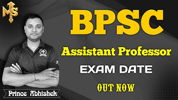 BPSC Assistant Professor Exam Date 2022 OUT | BPSC Lecturer Computer Science/Electrical/Hindi & More