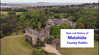 Malahide Castle and Village (Dublin County):  Sites and History