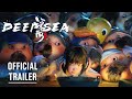 Deep sea  official trailer