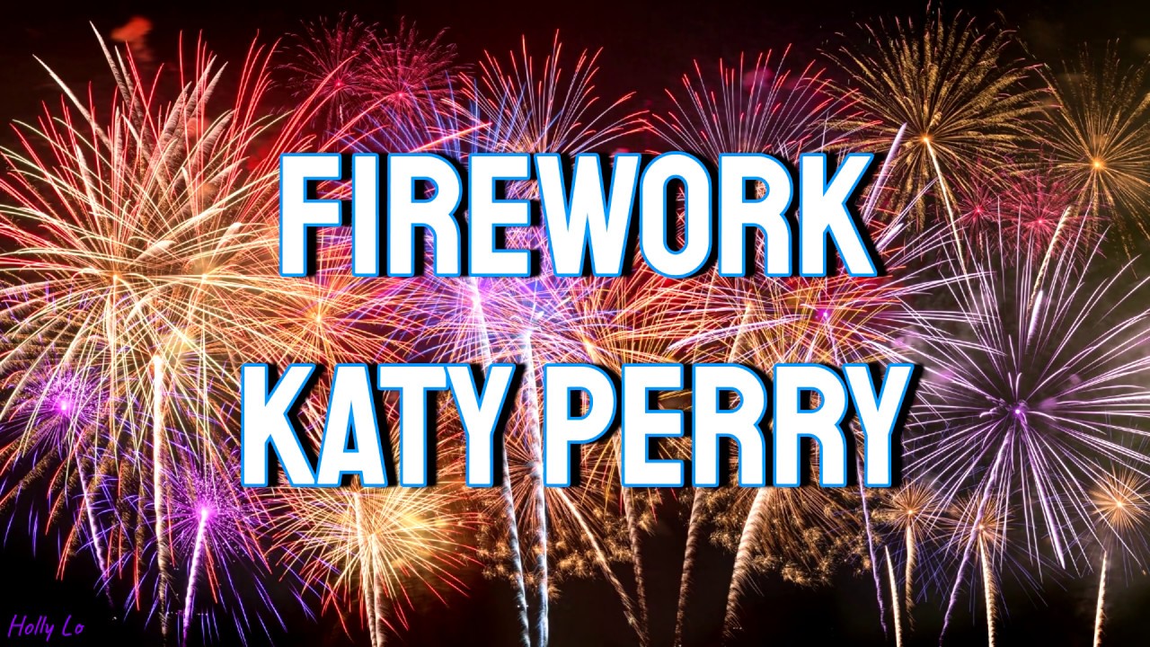 Katy Perry Firework Lyrics