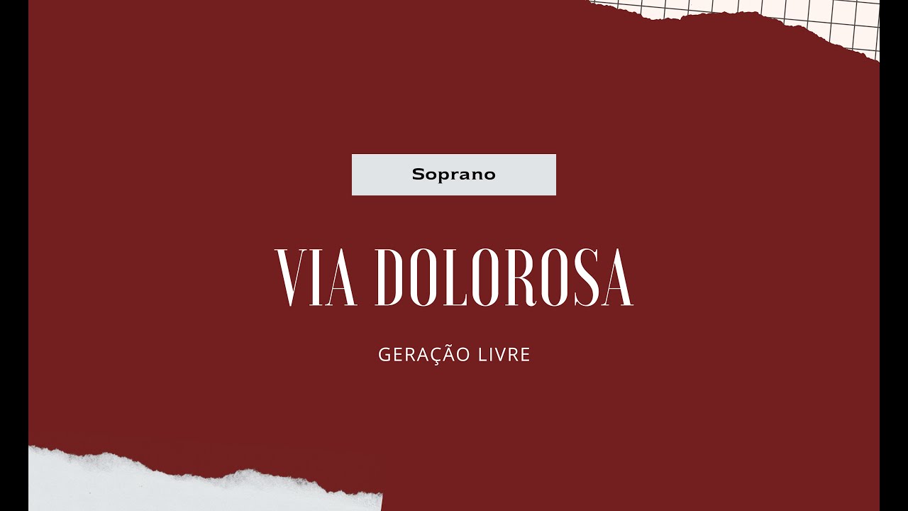 Kit de Voz - Via Dolorosa | Soprano