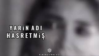 Yarin Adı HASRETMİŞ- Trap Beat Remix - Prod Birindar Beats Resimi