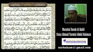 Murattal Bacaan Surah Al Kahfi Ustaz Ahmad Tarmizi Abdul Rahman