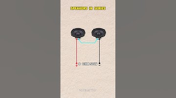 Speakers In Series and Parallel #shorts #speaker