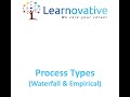 Process Types | Waterfall Vs Empirical | Learnovative | Vijay Bandaru