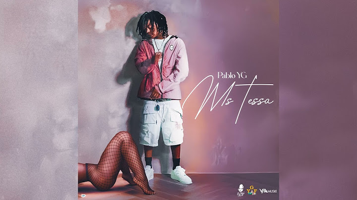 Pablo YG - Ms. Tessa (Clean) | Official Audio