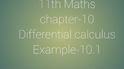 11th Maths chapter-10 Differential calculus Example-10.1