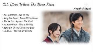 {Full Music} Ost. River Where The Moon Rises (달이 뜨는 강)  Lagu Drama Korea