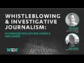 Nick Davies &amp; Ben Wizner: Whistleblowing and Investigative Journalism