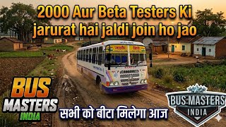 Jaldi Aao, Aur Beta Testers Ki Jarurat H Bus Masters india me 丨 Bus Masters india Simulator Info.  screenshot 4