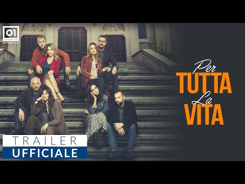 PER TUTTA LA VITA di Paolo Costella (2021) - Trailer Ufficiale HD