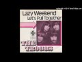 Miniature de la vidéo de la chanson Lazy Weekend