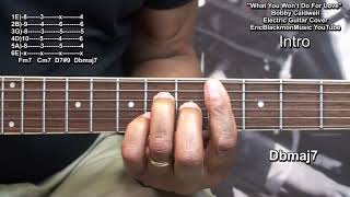 Video thumbnail of "WHAT YOU WON'T DO FOR LOVE Bobby Caldwell Guitar Lesson - @EricBlackmonGuitarGUITAR LESSONS"