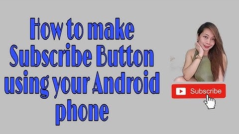 HOW TO MAKE A SUBSCRIBE BUTTON ANIMATION USING YOUR MOBILE PHONE | Kinemaster Apps. ( Tagalog)
