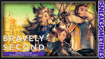 Bravely Second: The Ballad of the Three Cavaliers | End Layer Demo - Part 1 (Let