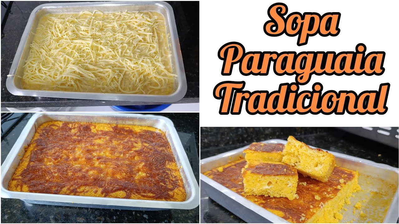Sopa Paraguaia Tradicional/ 1 °Vez que eu Fiz , ficou Sensacional/ Daniela Borges
