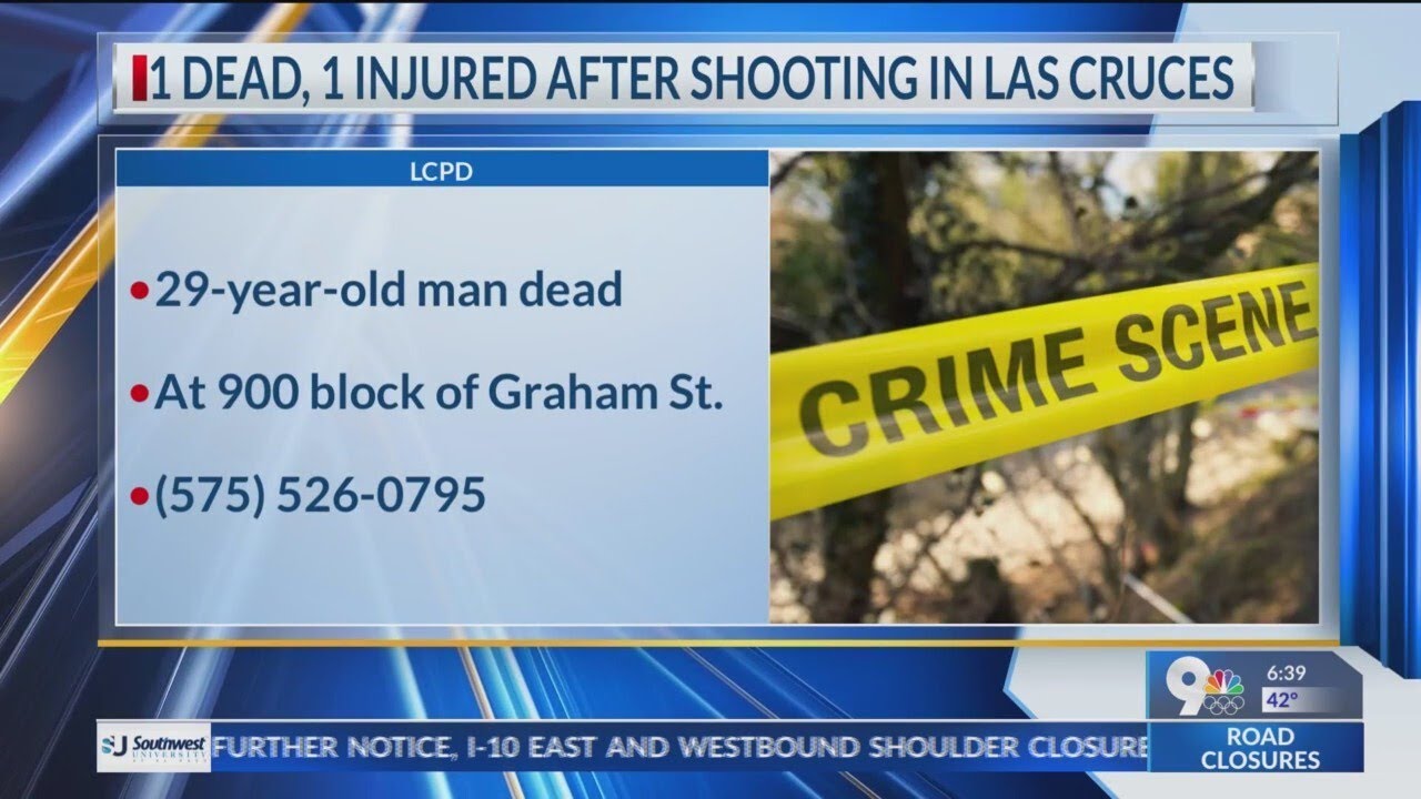1 man dead, another injured after shooting in Las Cruces - YouTube