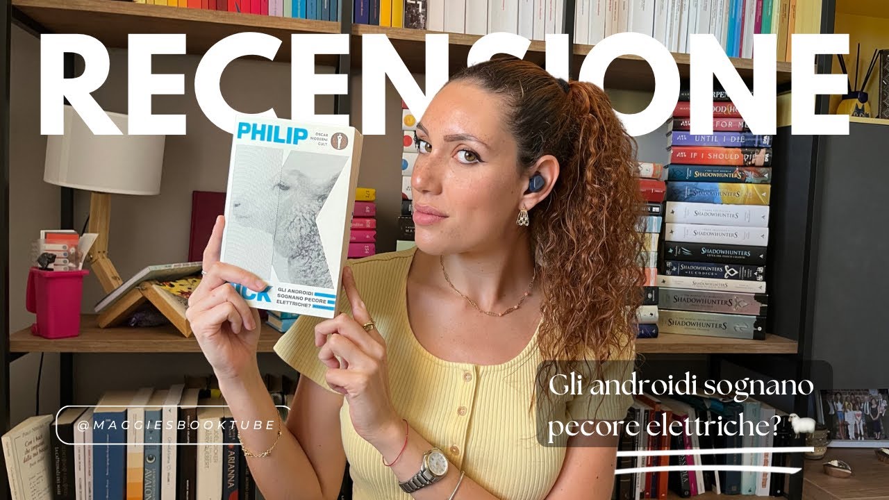 Gli androidi sognano pecore elettriche? Scopriamolo! #RECENSIONE - YouTube