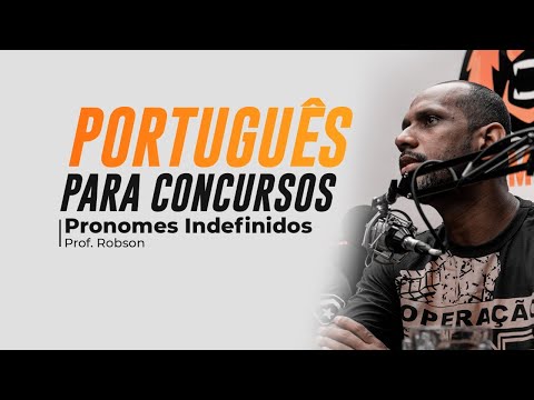 Português Para Concursos - Pronomes Indefinidos