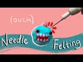 NEEDLE FELTING FOR THE FIRST TIME! | craft with me!