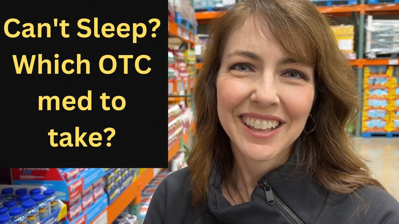 Costco Sleep Meds THREE options which one is BEST? YouTube