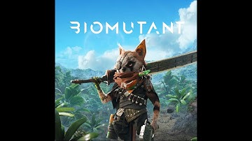 BIOMUTANT 100% Gameplay Walkthrough Part 1 [4K 60FPS] - No Commentary