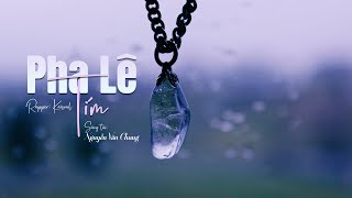 Miniatura del video "Pha Lê Tím ( Rap Love Version) - KAISOUL x NGUYỄN VĂN CHUNG | Lyrics Video"