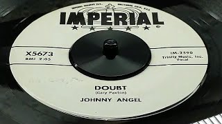 Johnny Angel - Doubt (1960)