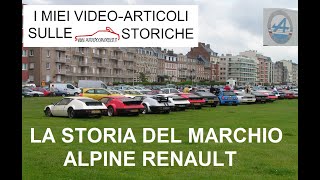 LA STORIA DELL' ALPINE RENAULT A110 A310 A106 A108 A310V6 A610 Spider Manquis CG Redelè Dieppe