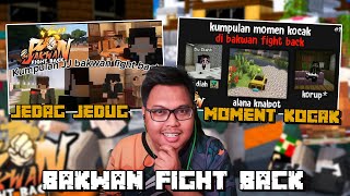 MOMENT KOCAK & JEDAG JEDUGNYA di BFB JADI KEK GINI.. EFFECT END ARC 1 NIHHH !!