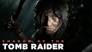 SHADOW OF THE TOMB RAIDER - PS5, PART 1 NO COMMENTARY