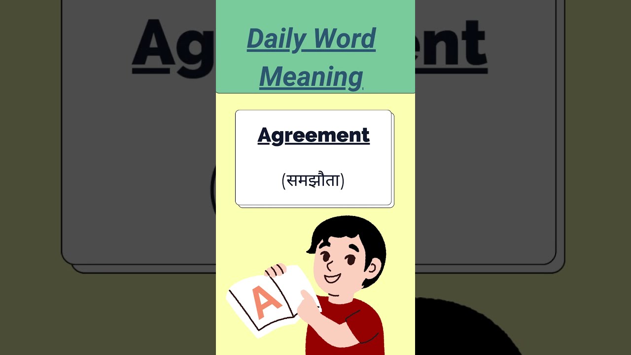 Agreement Meaning In Hindi Word Meaning Daily Use Word Meaning Agreement Meaning In Hindi Word Meaning Daily Use Word Meaning