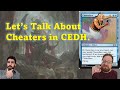 Episode 22 the cedh cheating problem and wounded top4s another event