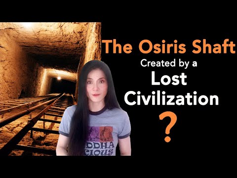 The Underground Complex: the Giza Osiris Shaft Created by a Lost Advanced Civilization?