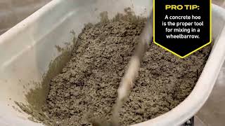 Pro Tips: How to Mix Concrete In A Wheelbarrow | Concrete 101 | DIY Project Guide