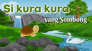Si Kura kura yang Sombong | Cerita Fabel Anak | Cerita Sebelum Tidur | Dongeng Sebelum Tidur