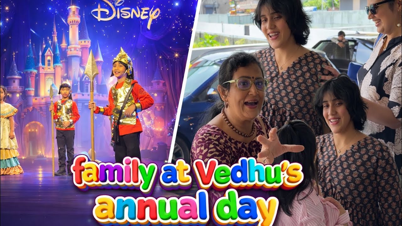A Family Outing For Vedhu’s Annual Day Celebration 🎉