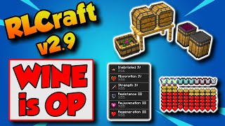 RLCraft 2.9 How To Make Wine  Wine is OP!!!