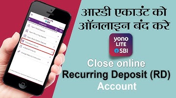 How to Close RD (Recurring Deposit) account with sbi yono lite app | Close RD Account in hindi.