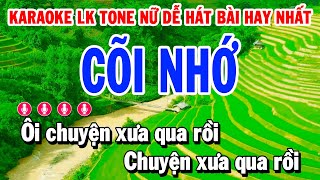 Liên Khúc Karaoke Nhạc Sống Trữ Tình Tone Nữ | Cõi Nhớ | Con Đường Xưa Em Đi