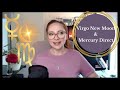 Virgo New Moon + Mercury Direct - Facts AND Feelings