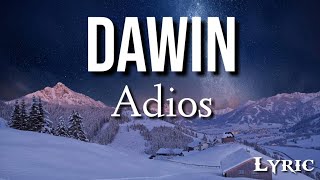 Dawin - Adios (Official Lyric)